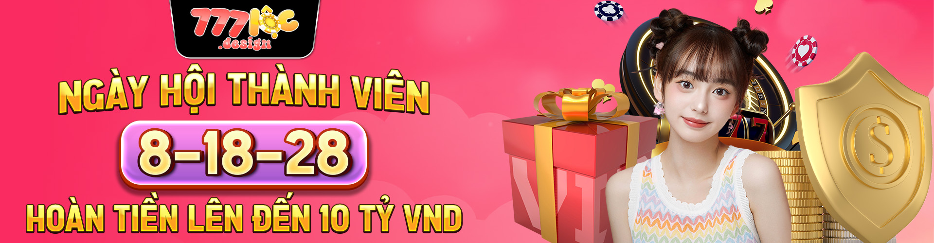 NGÀY HỘI THÀNH VIÊN 8-18-28 - HOÀN TIỀN LÊN ĐẾN 10 TỶ VND (2)